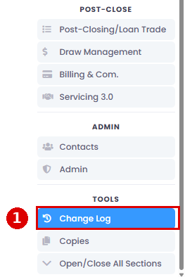Loan file menu with Change Log highlighted under TOOLS